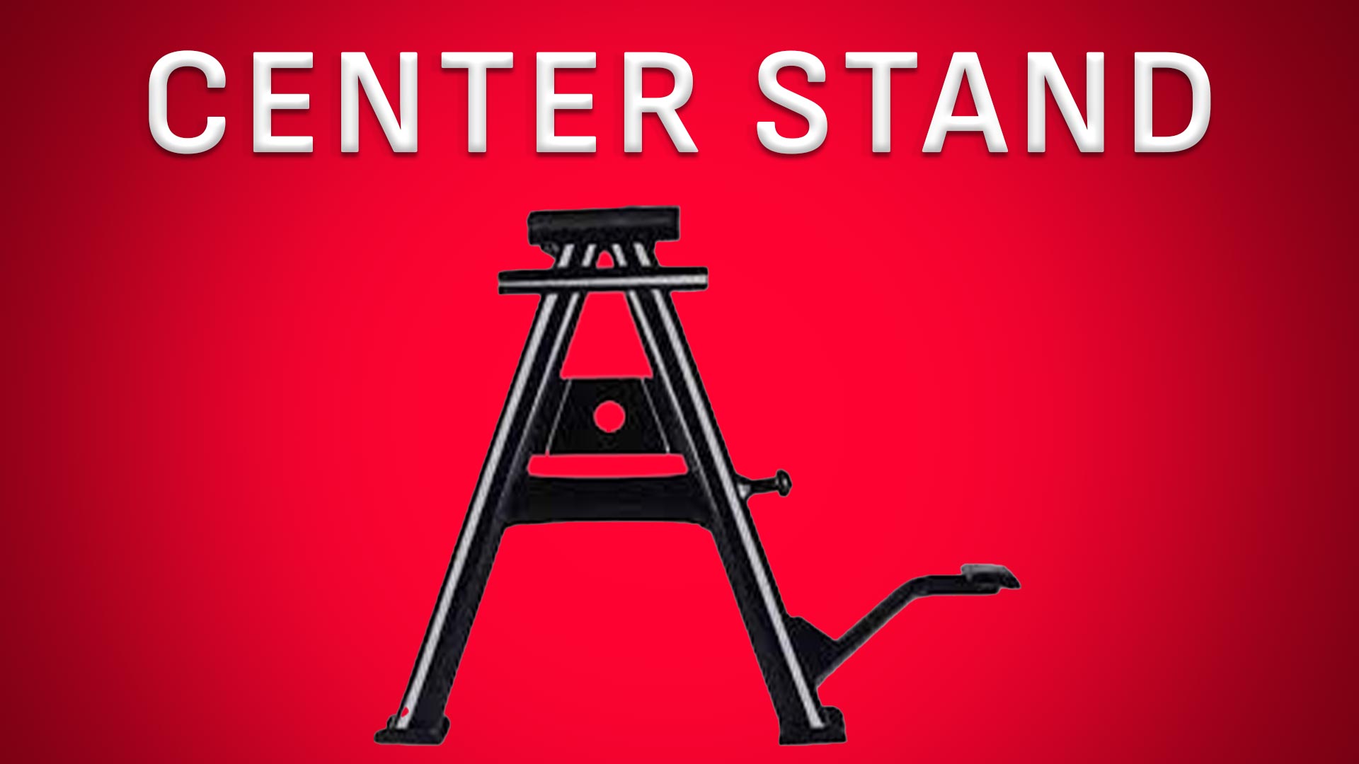 Center Stand