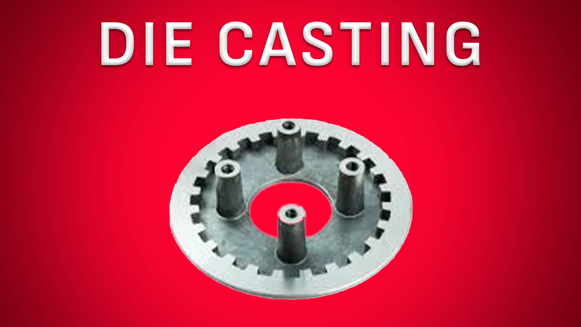 Die Casting